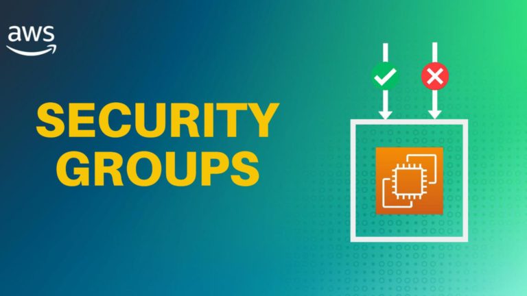 Understanding AWS Security Groups